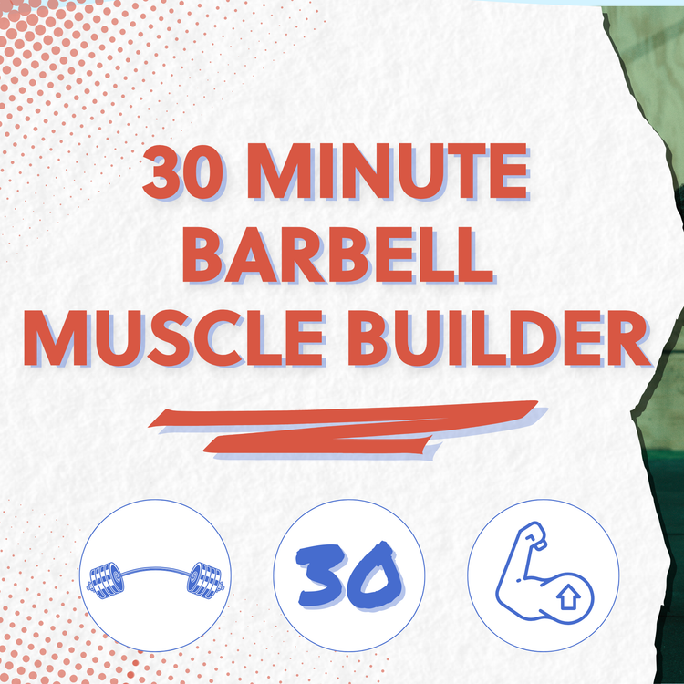 Barbell Resistance Training: 30 Min Workout
