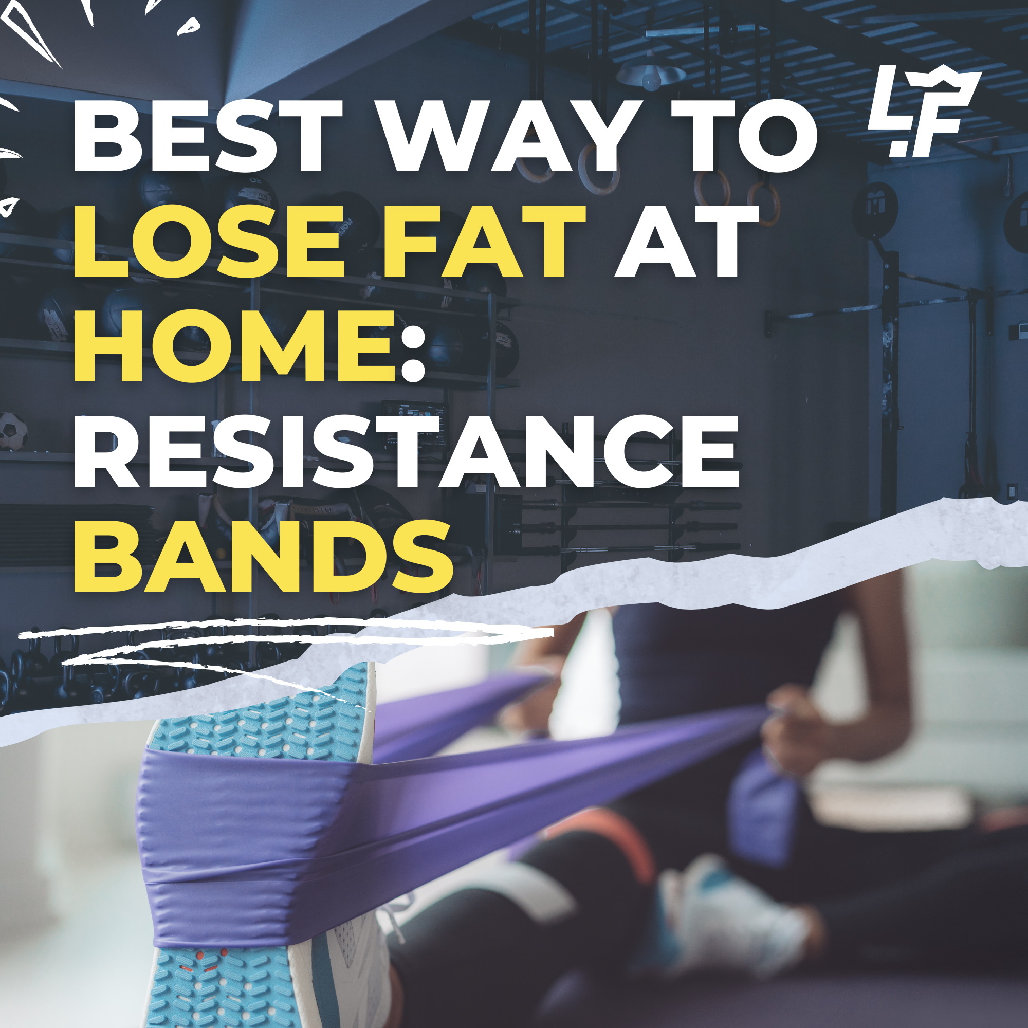 Best Way to Lose Weight Fast Home Workouts & Bands Living.Fit
