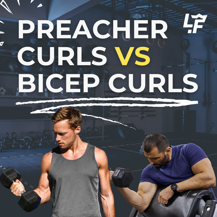 Preacher Curls vs. Bicep Curls | Choosing the Best Arm Exercis