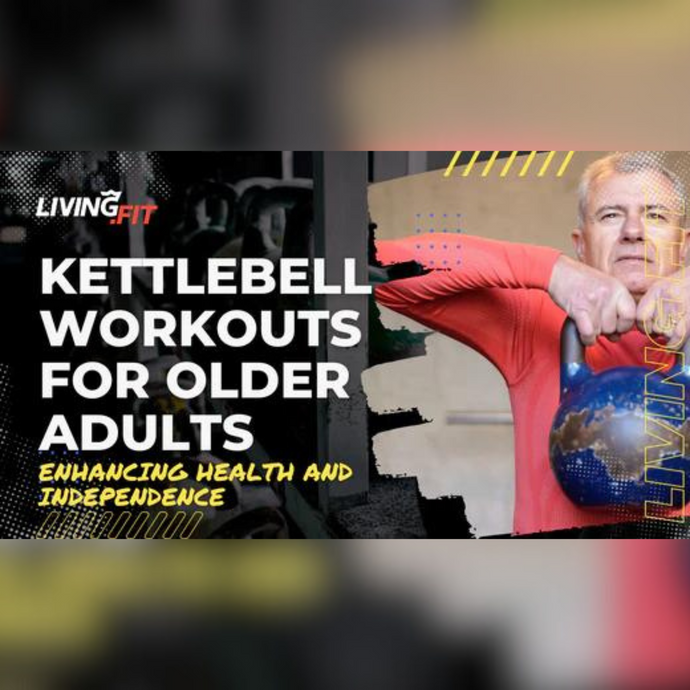 Kettlebell Workouts for Seniors and Older Adults: Enhancing Health and Independence