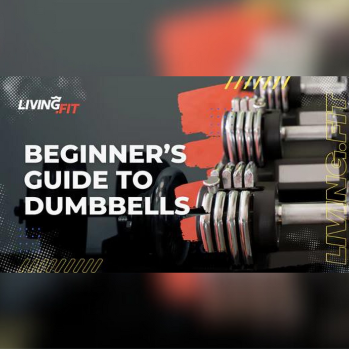 Dumbbell Buying Guide: A Beginner's Bible to Choosing the Right Weight