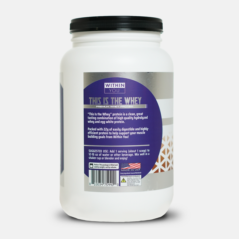 Load image into Gallery viewer, Within You - This is the Whey® - Premium Whey Protein