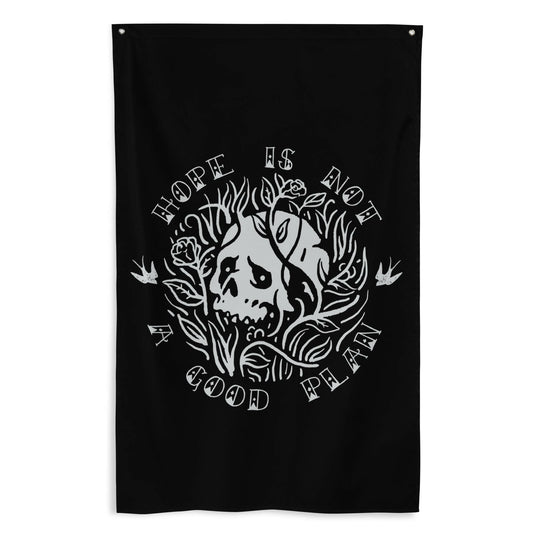Thirty Seconds Out - Flag - Hope is not a good plan.