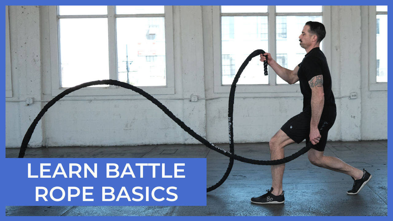 The Benefits of Battle Ropes - Training & Conditioning