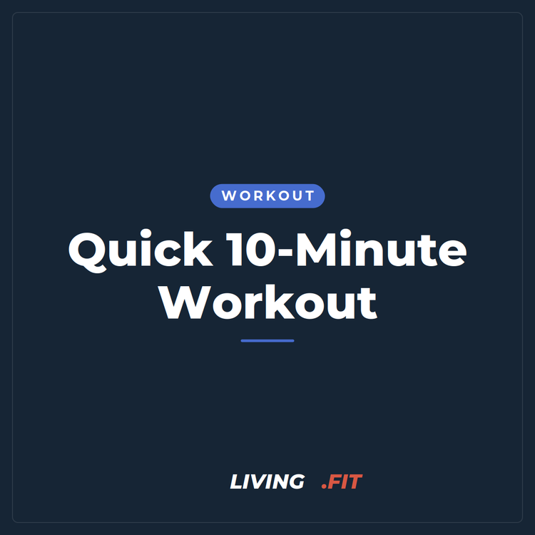 Quick 10-Minute Workout
