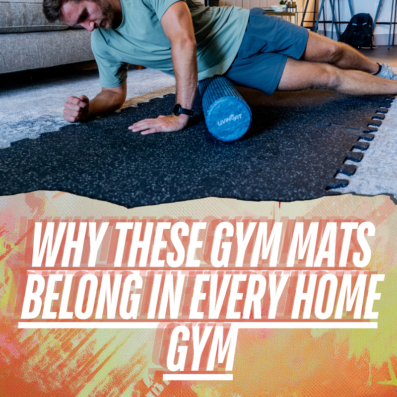 Why These Gym Mats Belong in Every Home Gym