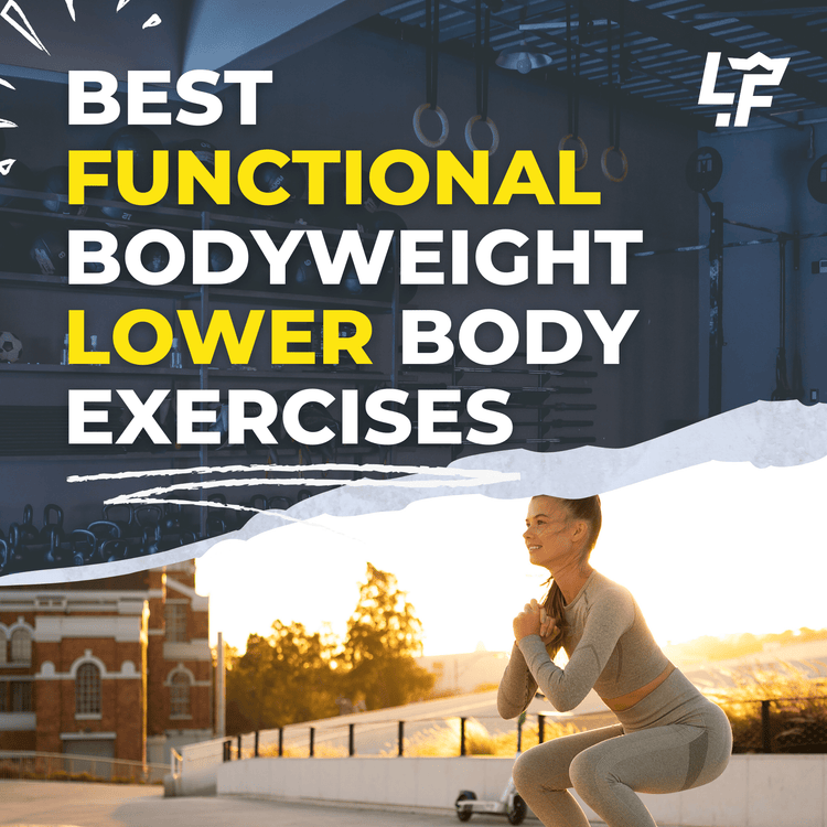 Top Bodyweight Exercises for Lower Body Function – Living.Fit