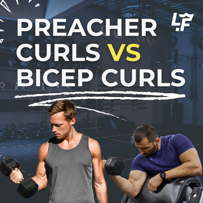 Preacher Curls vs Bicep Curls | Which Is the Best Arm Exercise?