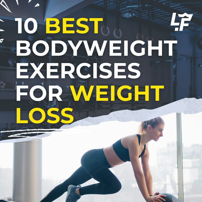 10 Best Bodyweight Exercises for Weight Loss