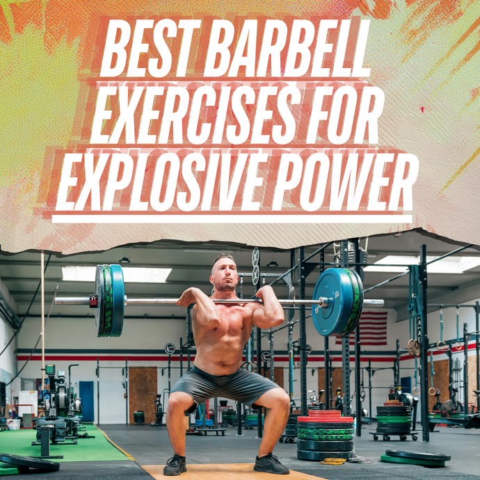 Unleash Explosive Power: Best Barbell Exercises to Boost Athletic Performance
