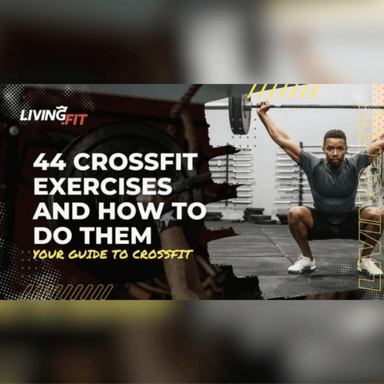  44 CrossFit Exercises and how to do them