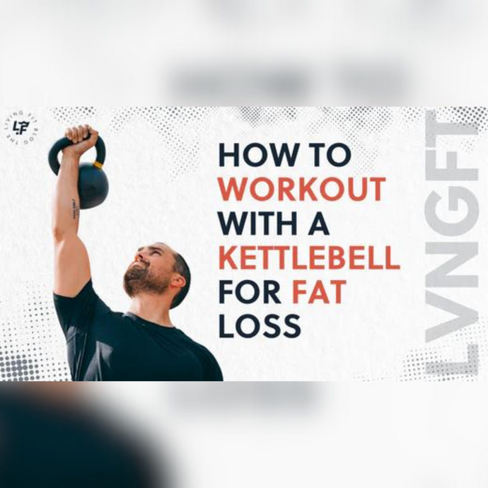 How to Do Kettlebell Workout for Fat Loss