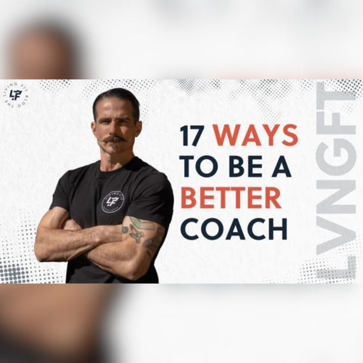 17 ways to be a better Coach
