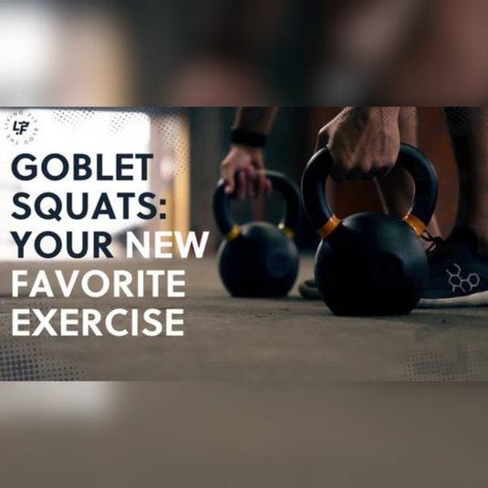 Goblet Squats