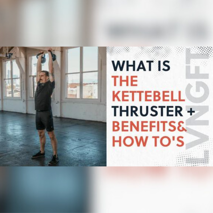 Master the Kettlebell Thruster: How-To & Benefits