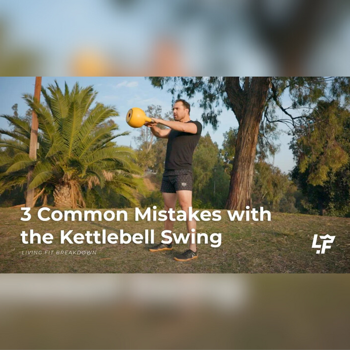 3 Common Mistakes with the Kettlebell Swing
