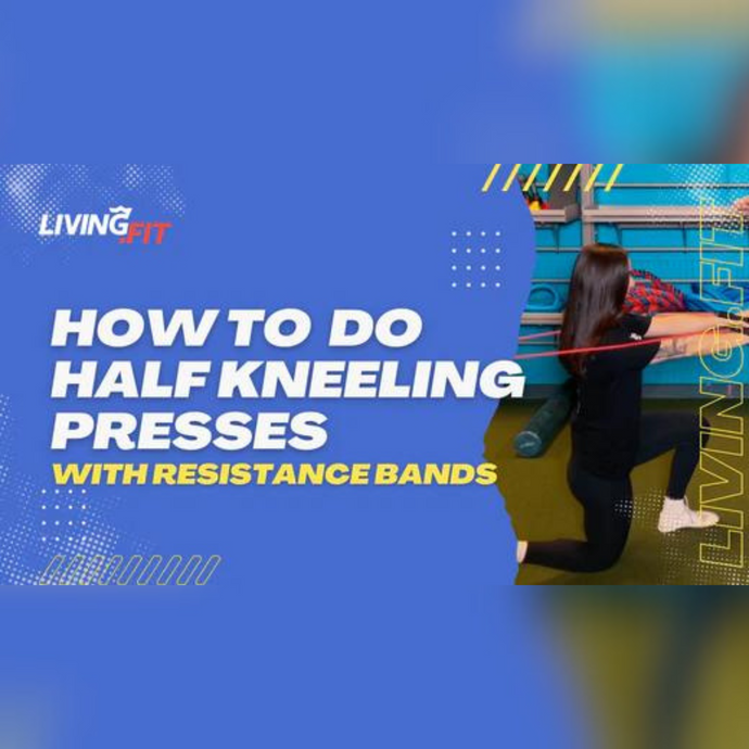 How to Do Half Kneeling Presses With Resistance Bands | Movement Breakdown