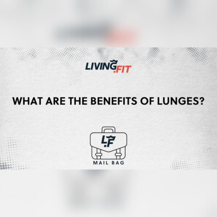 What are the Benefits of Lunges?