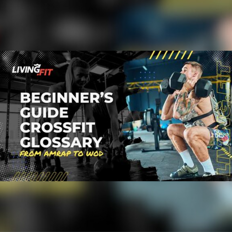 Guide to CrossFit Glossary
