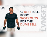 Full-Body Dumbbell Workouts and Exercises