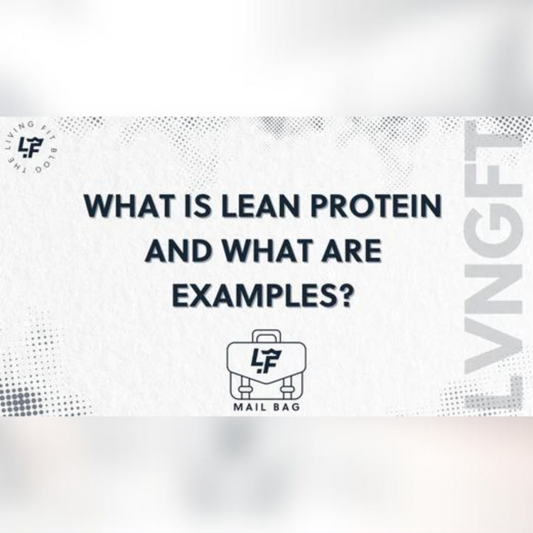 What Exactly Is Lean Protein