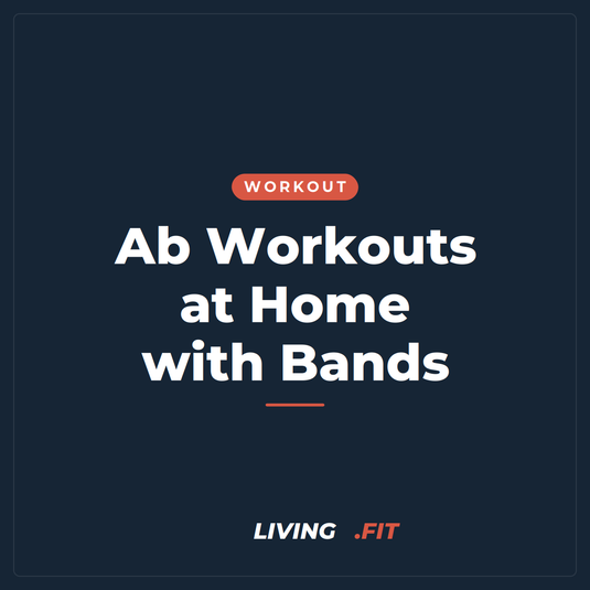 Ab Workouts at Home with Bands