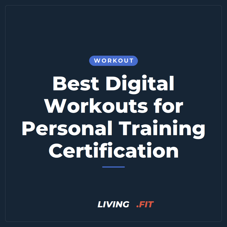 Best Digital Workouts for Personal Training Certification