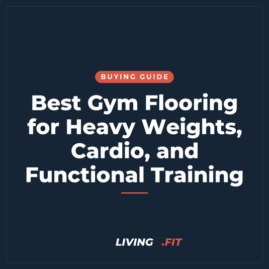 Best Gym Flooring for Heavy Weights, Cardio, and Functional Training
