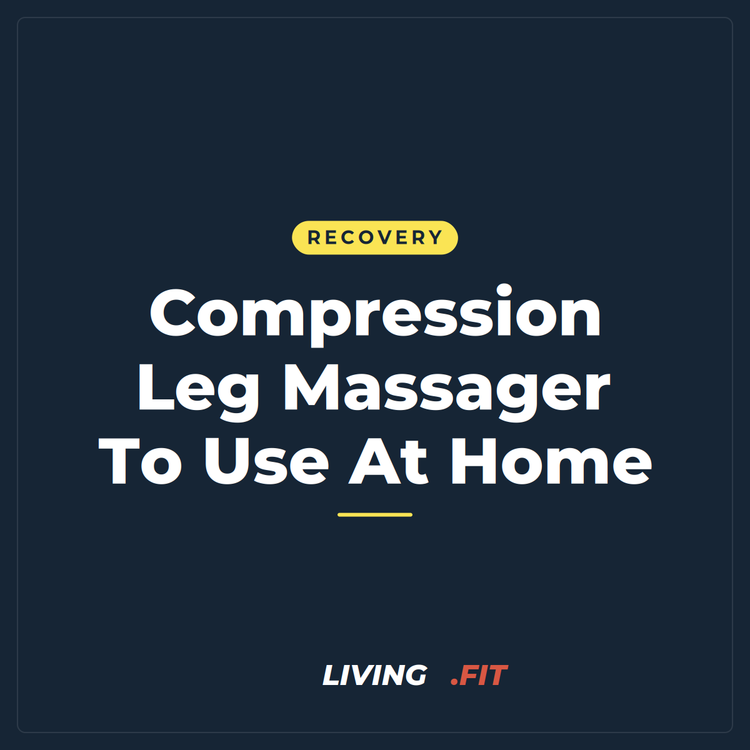 Compression Leg Massager To Use At Home
