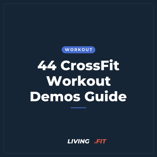 44 CrossFit Workout Demos Guide