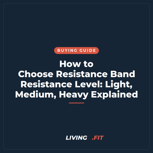 How to Choose Resistance Band Resistance Level: Light, Medium, Heavy Explained