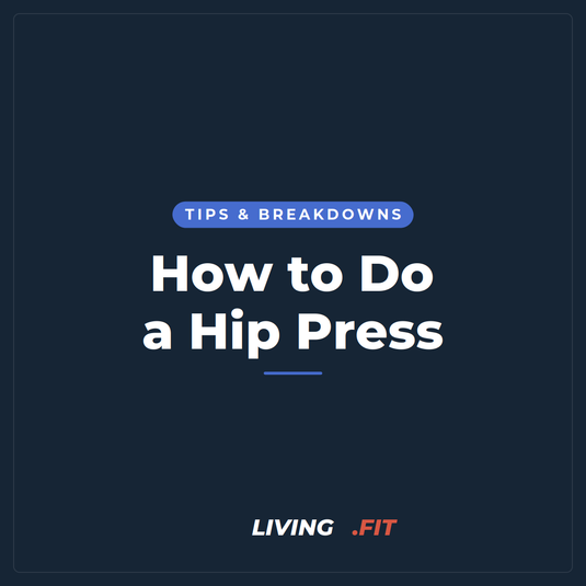 How to Do a Hip Press