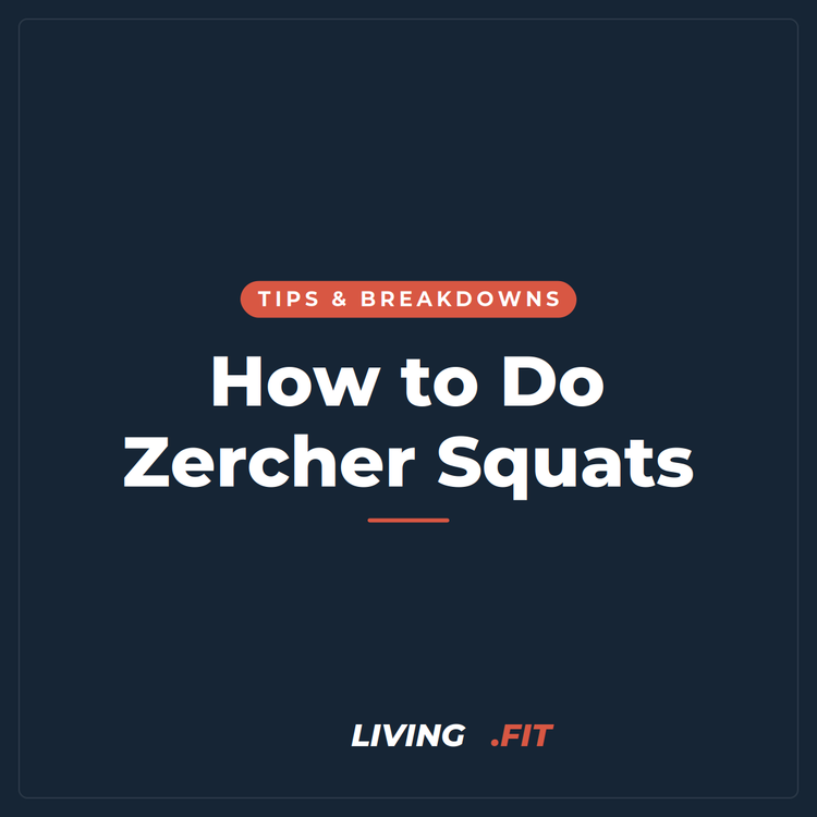 How to Do Zercher Squats