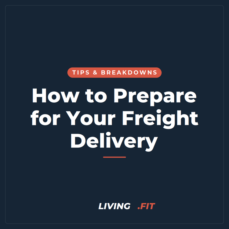 How to Prepare for Your Freight Delivery