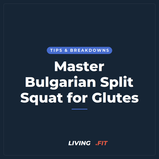 Master Bulgarian Split Squat for Glutes