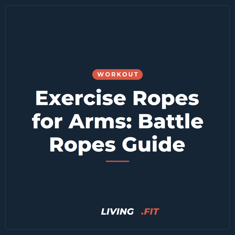 Exercise Ropes for Arms: Battle Ropes Guide