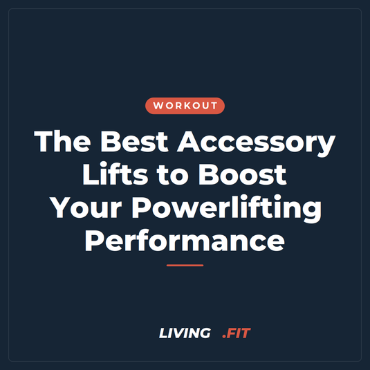 The Best Accessory Lifts to Boost Your Powerlifting Performance