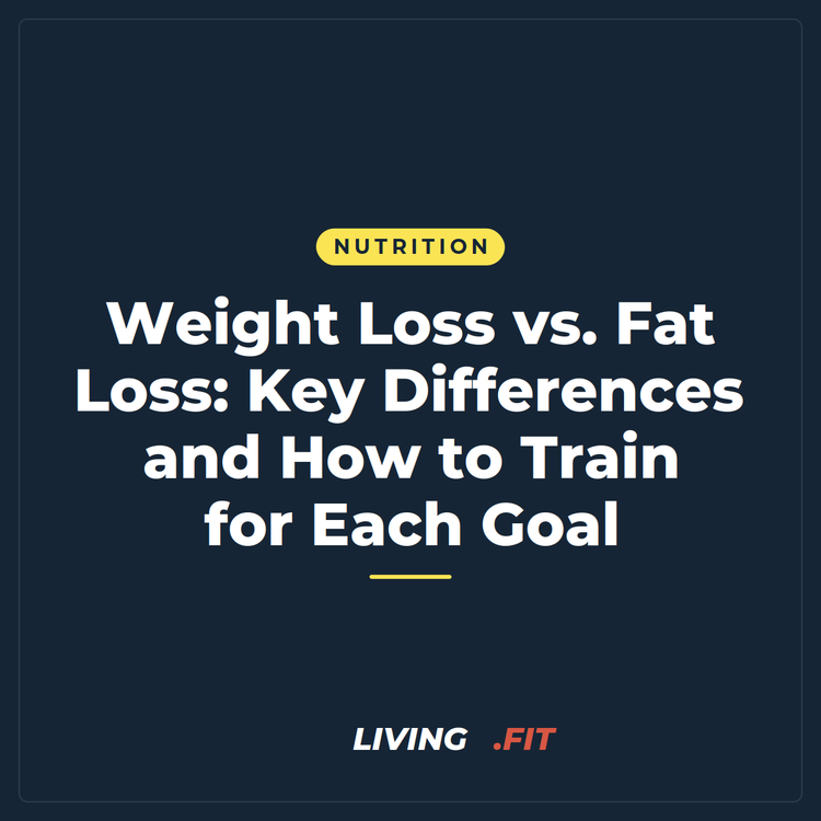 Weight Loss vs. Fat Loss: Key Differences and How to Train for Each Goal
