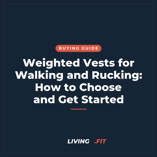 Weighted Vests for Walking and Rucking: How to Choose and Get Started