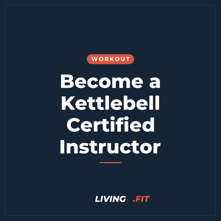 Become a Kettlebell Certified Instructor
