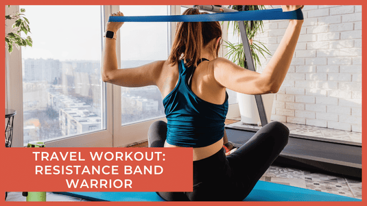 Travel Workout: Resistance Band Road Warrior Routine: Hip Dominate and Push