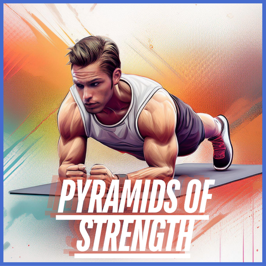 Living.Fit - Pyramids of Strength Program