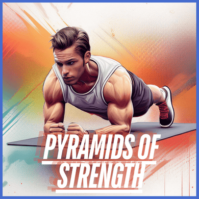 Living.Fit - Pyramids of Strength Program