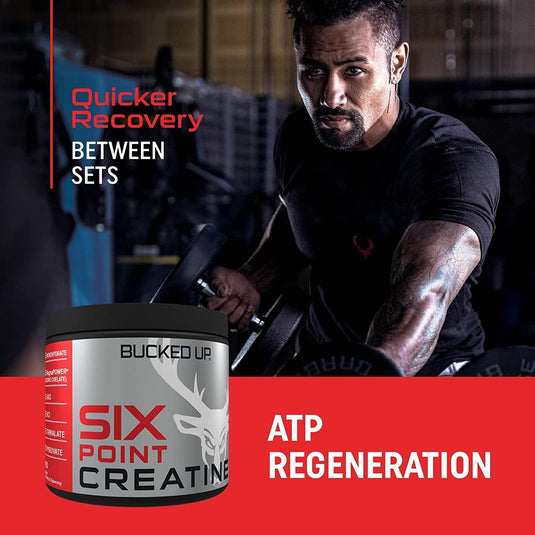 Bucked Up - Six Point Creatine