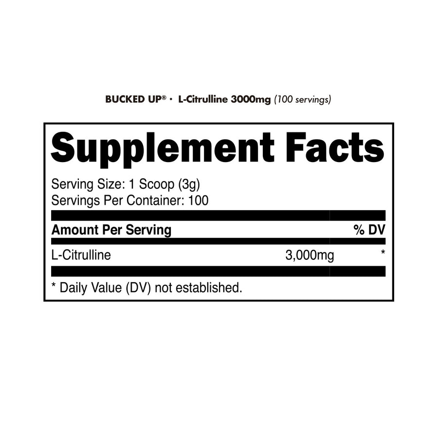 Bucked Up - L-Citrulline nutrition facts label