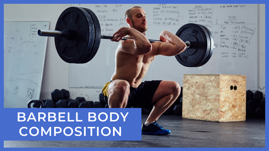 Barbell Body Composition Workout Program