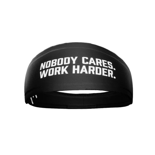 Elite Athletic Gear - Nobody cares. Work harder. Headband.