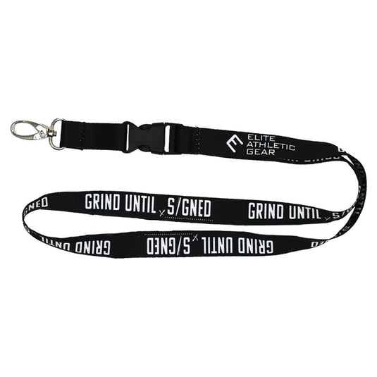 Elite Athletic Gear - Grind Until Signed Lanyard