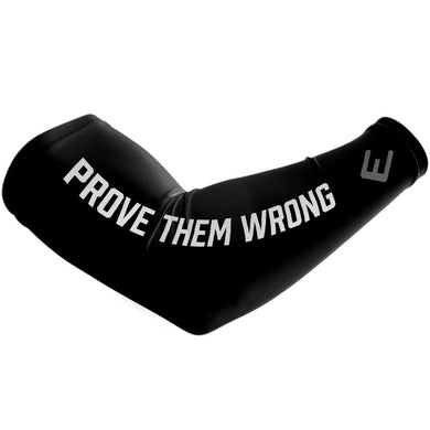 Elite Athletic Gear - Prove them wrong arm sleeve