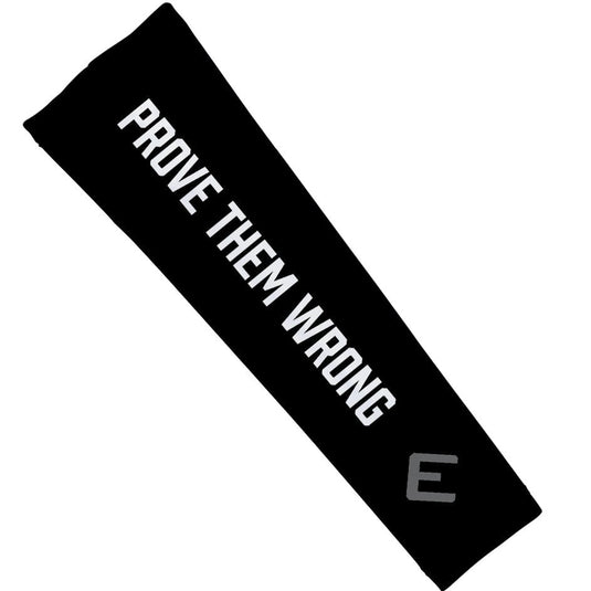 Elite Athletic Gear - Prove them wrong arm sleeve